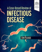 A Case-Based Review of Infectious Disease 1st Edicion 2023 | بررسی موردی بیماری عفونی ویرایش 1